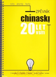 Chinaski - 20 let v síti - Zpěvník