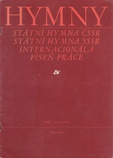 Hymny - Státní hymna ČSSR, státní hymna SSSR, internacionála píseň práce