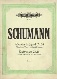 Robert Schumann - Album pro mládež op. 68 , Dětské scény op. 15