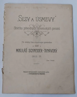 Slzy a úsmevy - Mikuláš Schneider - Trnavský