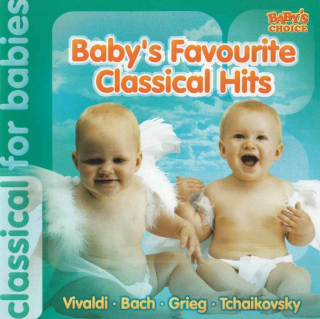 CD Baby´s Favourite Classical Hits - Classical for Babies