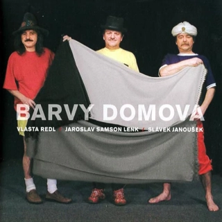 CD Vlasta Redl, Slávek Janoušek a Jaroslav Samson Lenk - Barvy domova