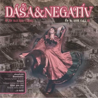 CD Dáša & Negatív - Čo ma eště čaká