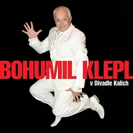 BOHUMIL KLEPL V DIVADLE KALICH , CD