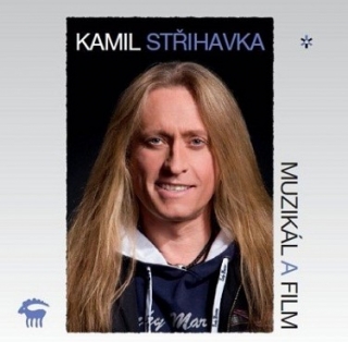 KAMIL STŘIHAVKA - MUZIKÁL A FILM , CD