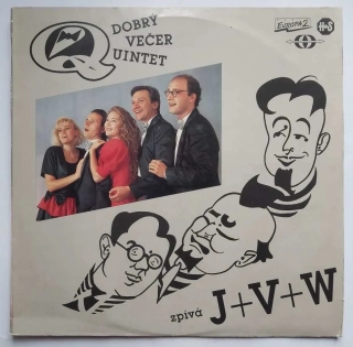 LP Dobrý večer quintet zpívá J + V + W