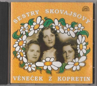 CD Sestry Skovajsovy - Věneček z kopretin
