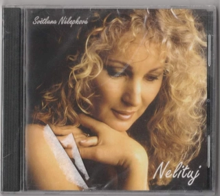 CD Světlana Nálepková - Nelituj