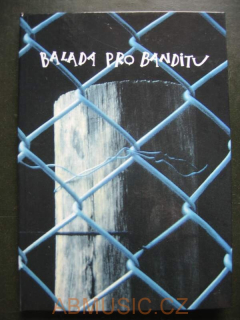 Balada pro banditu - zpěvník