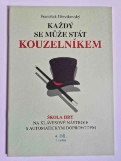 František Dřevikovský - Každý se může stát kouzelníkem 4
