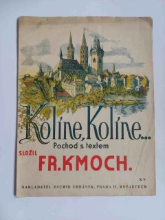 František Kmoch - Kolíne , Kolíne