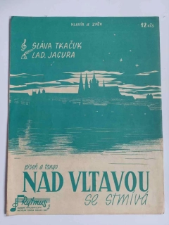 Nad Vltavou se stmívá - Píseň a tango