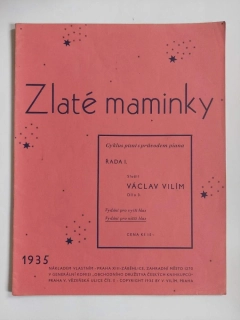 Zlaté maminky - Václav Vilím