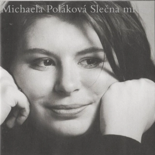 CD Michaela Poláková - Slečna mrcha
