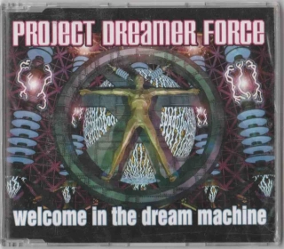 CD Project Dreamer Force - Welcome in the dream machine