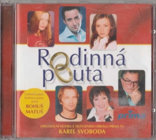 CD Rodinná pouta Karel Svoboda , Bohuš Matuš