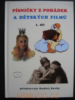 Písničky z pohádek a dětských filmů 1. díl Ondřej Suchý