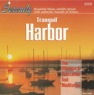 CD Tranquil Harbor - The Ultimate In Relaxation And Meditation