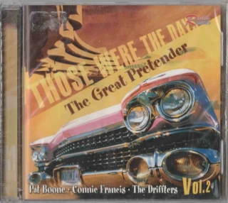 CD Those Were The Days - The Great Pretender Vol. 2 , Pat Boone , Connie Francis , The Driffters