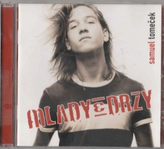 CD Samuel Tomeček - Mladý a drzý