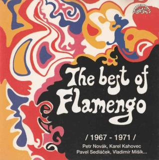 The best of Flamengo 1967 - 1971 Petr Novák , Karel Kahovec