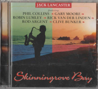 CD Jack Lancaster - Skinningrove Bay
