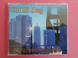 CD Chilli Dog - Funkytown Single