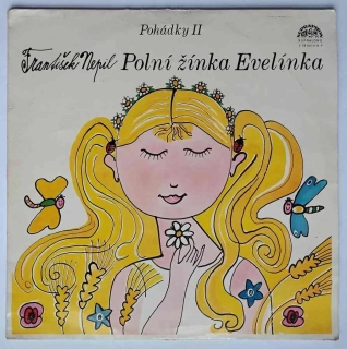 LP František Nepil - Polní žínka Evelínka