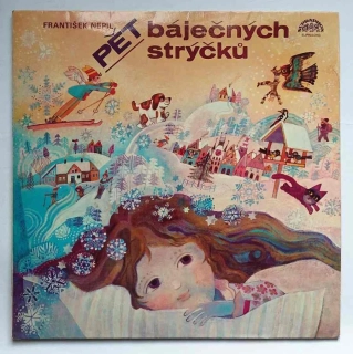 LP František Nepil - Pět báječných strýčků