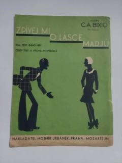 C. A. Bixio - Zpívej mi o lásce Marjú 