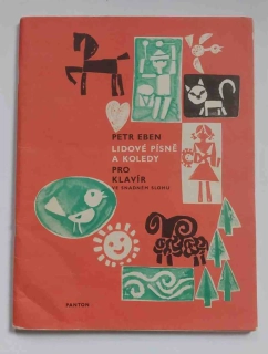 Petr Eben - Lidové písně a koledy