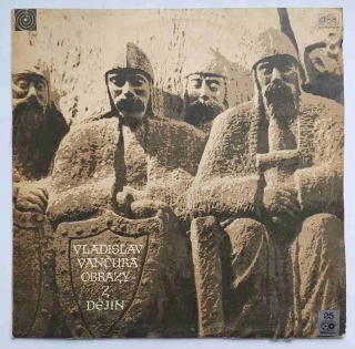 LP Vladislav Vančura - Obrazy z dějin