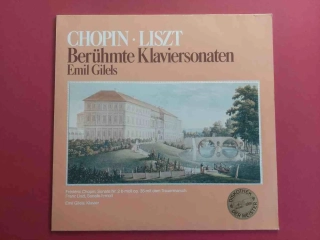 LP Chopin / Liszt - Berühmte Klaviersonaten Emil Gilels