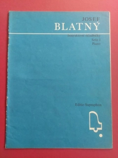 Josef Blatný - Instruktivní skladbičky Sešit I