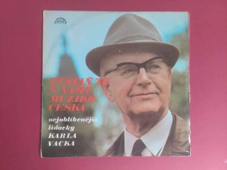 LP Zůstaň tu s námi, muziko česká - Karel Vacek