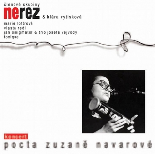 NEREZ - Pocta Zuzaně Navarové CD