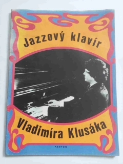 Jazzový klavír Vladimíra Klusáka noty