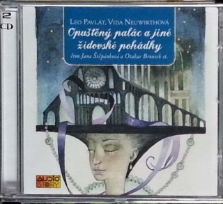 Opuštěný palác a jiné židovské povídky , 2 CD