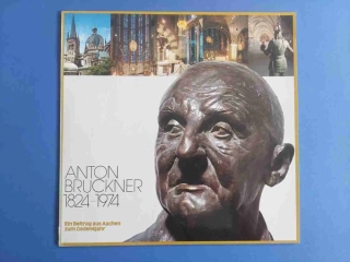 LP Anton Bruckner Tedeum 1824-1974