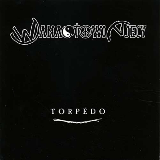 WANASTOWI VJECY - TORPÉDO , CD 