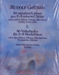 Gruber Rudolf - 50 národních písní pro 2-3 zobcové flétny 1. díl