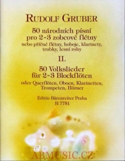 Gruber Rudolf - 50 národních písní pro 2-3 zobcové flétny 2. díl