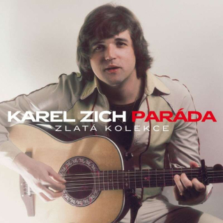 KAREL ZICH - PARÁDA - Zlatá kolekce 3 CD Digipack