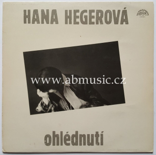 LP Hana Hegerová - Ohlédnutí - LP deska / Vinyl