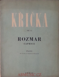 Křička - Rozmar Caprice op.11
