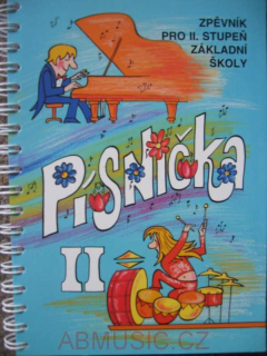 Písnička II - Zpěvník pro 2. stupeň základní školy