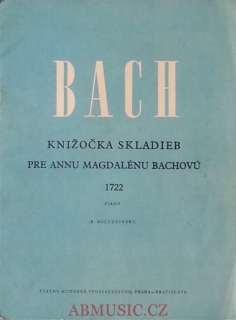 Bach J.S. - Knížka skladeb pro Annu Magdalenu Bachovou noty pro klavír