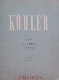 Louis Köhler - 30 etud op.130 - 3.díl 