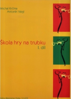 Krčma Michal , Vaigl Antonín - Škola hry na trubku 1.  Noty 