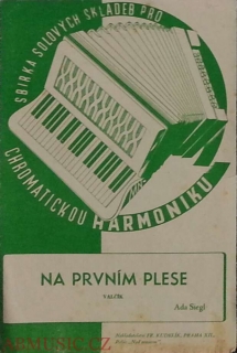 Noty pro akordeon - harmoniku Na prvním plese